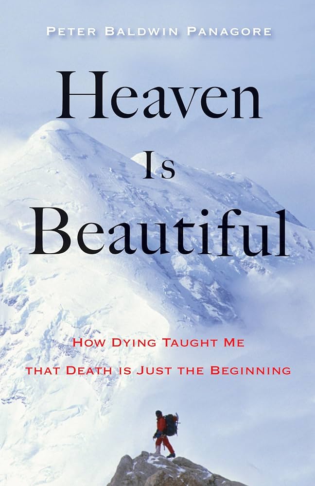 Heaven is Beautiful By Peter Baldwin Panagore