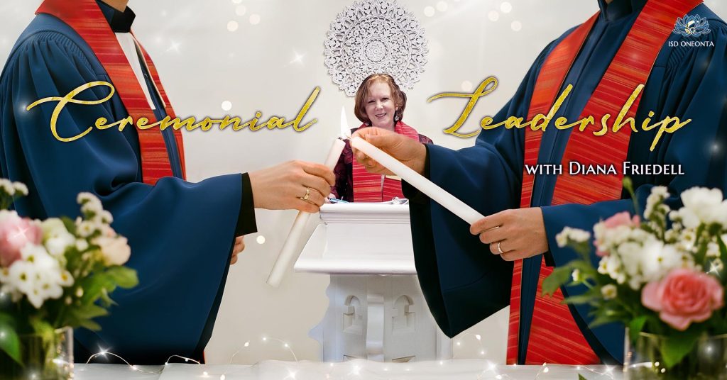 Ceremonial Leadership with Diana Friedell