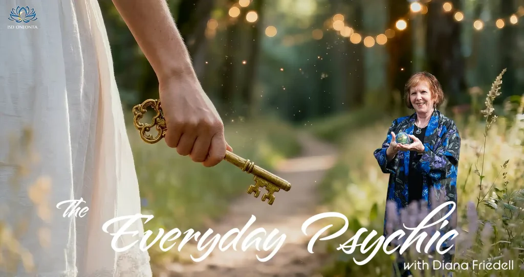 The Everyday Psychic with Diana Friedell