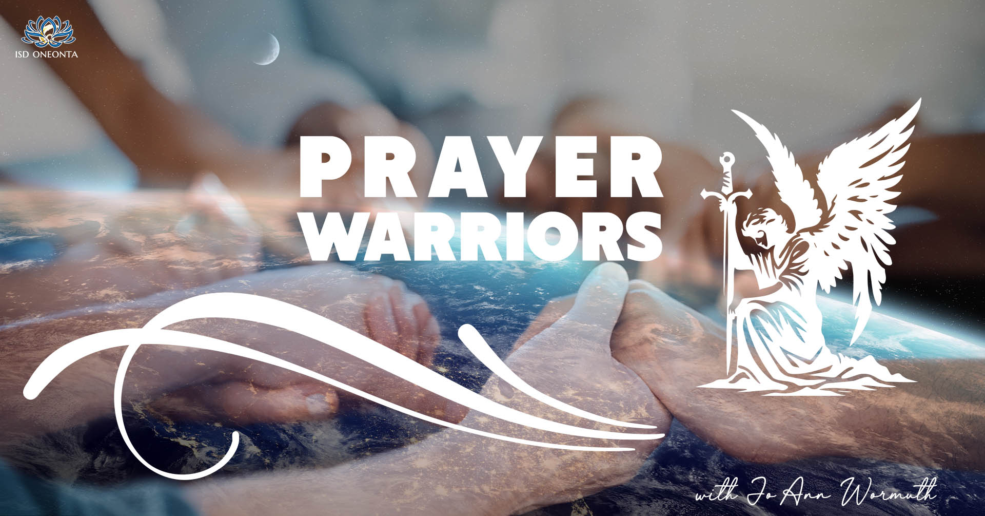 Prayer Warriors Monthly Healing Circle with JoAnn Wormuth